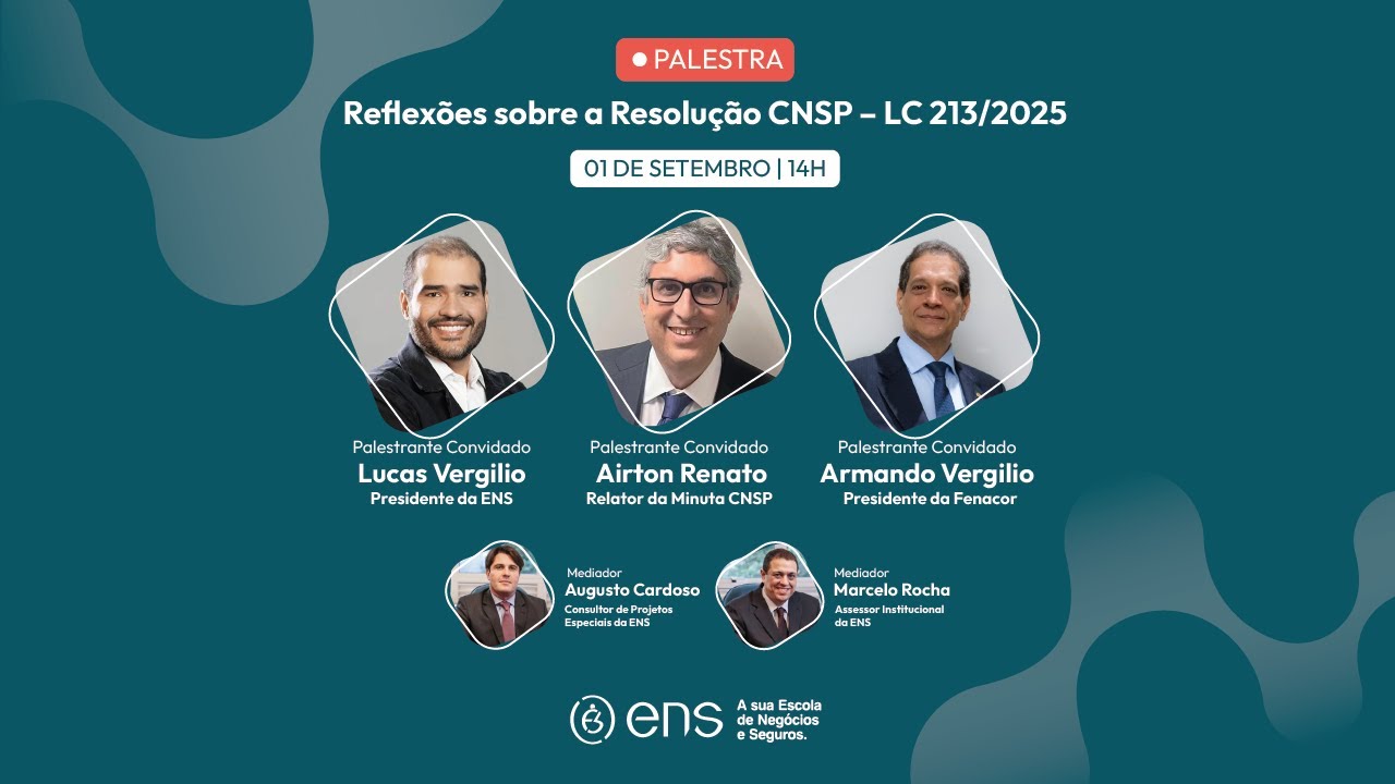 Reflexões sobre a Resolução CNSP – LC 213/2025