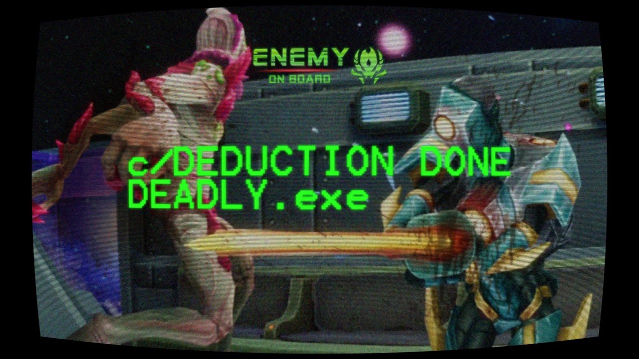 DEDUCTION DONE DEADLY