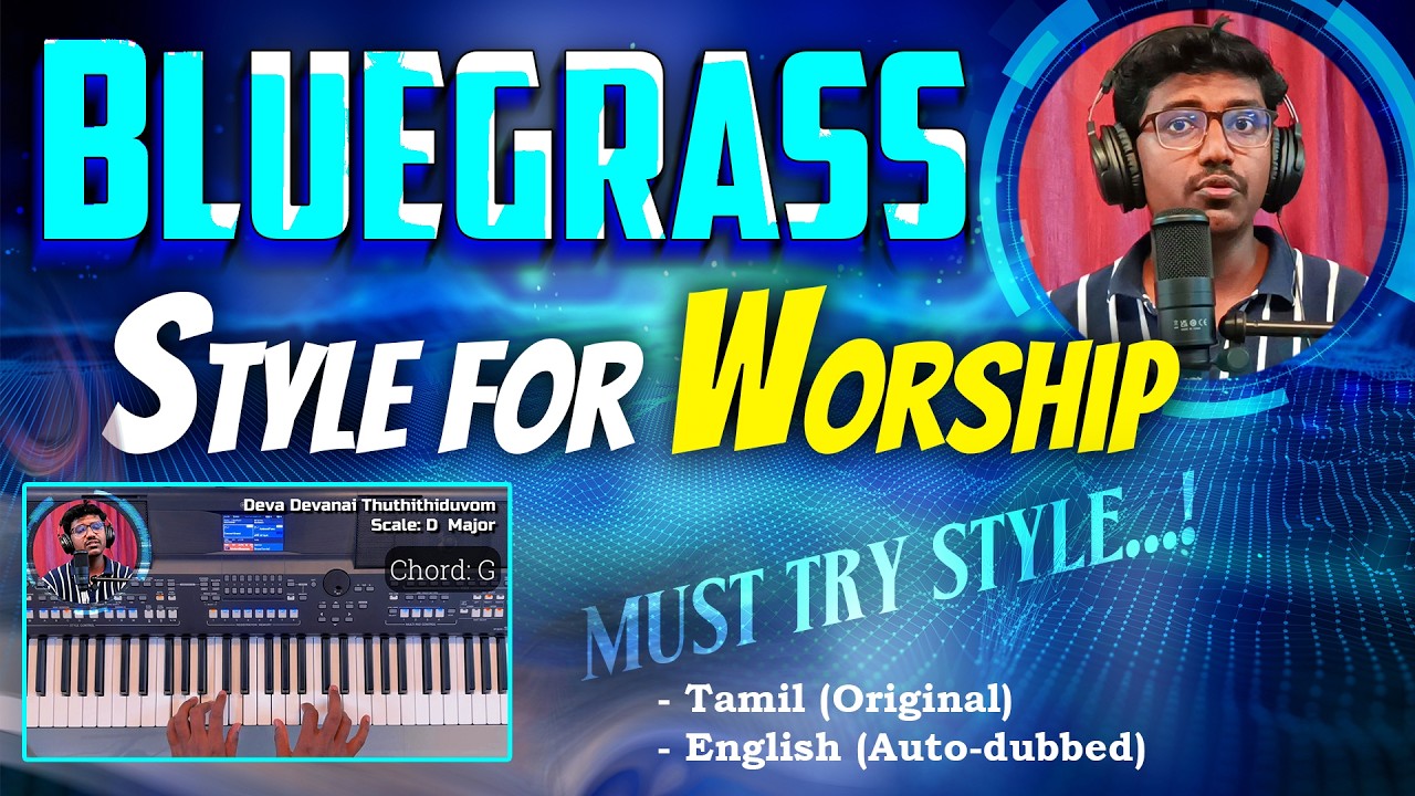 BLUEGRASS - Best Style for Worship | Learn Keyboard in Tamil | Fredric Samuel