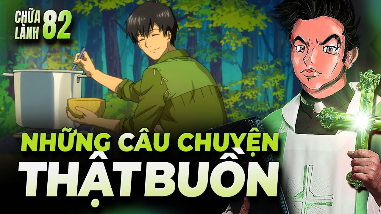 SẦU... | CHỮA LÀNH #82