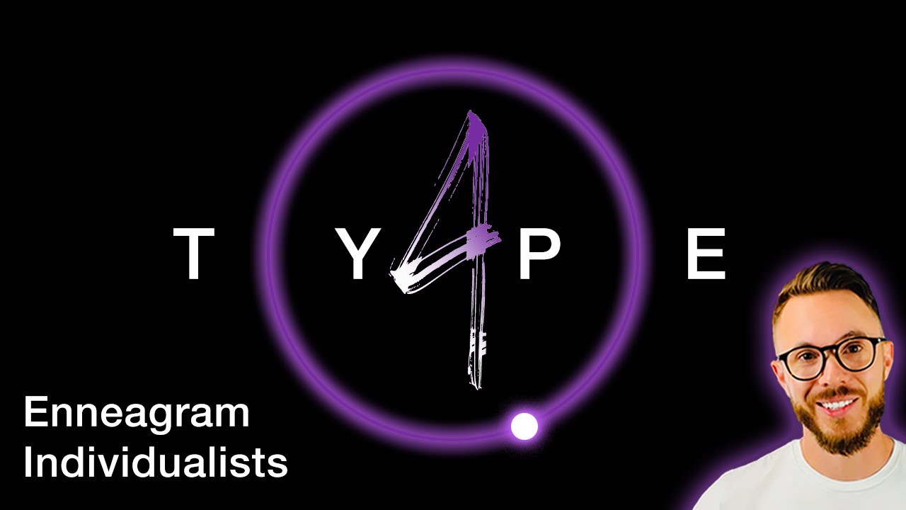Enneagram Type 4s Explained - A Complete Guide
