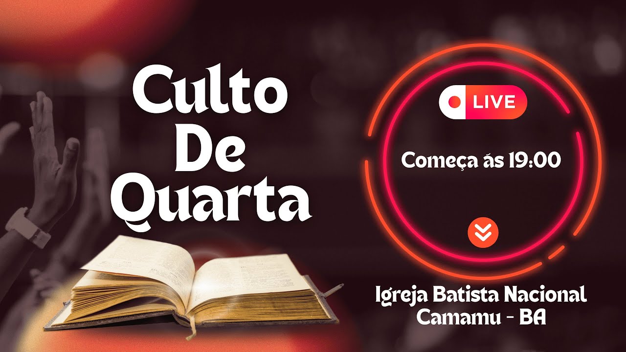 IBN CAMAMU - CULTO DE QUARTA 14/01/2026