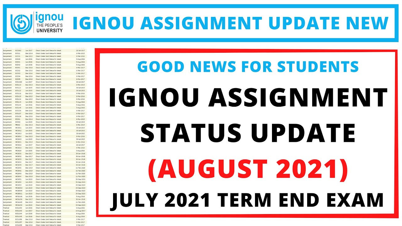 GOOD NEWS FOR STUDENTS | IGNOU ASSIGNMENT STATUS UPDATE (AUGUST 2021) JULY 2021 TEE