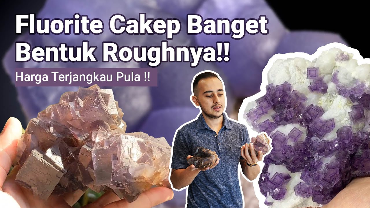MENGENAL BATU FLUORITE: KEREN BANGET FORMASI CRYSTALNYA! II Adam Harits, G.G (GRILAB)