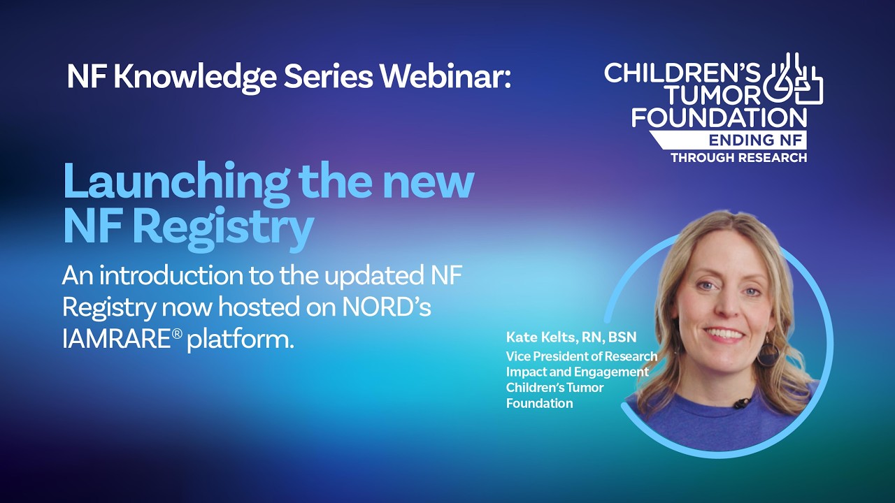 2026 NF Knowledge Series: Launching the New NF Registry