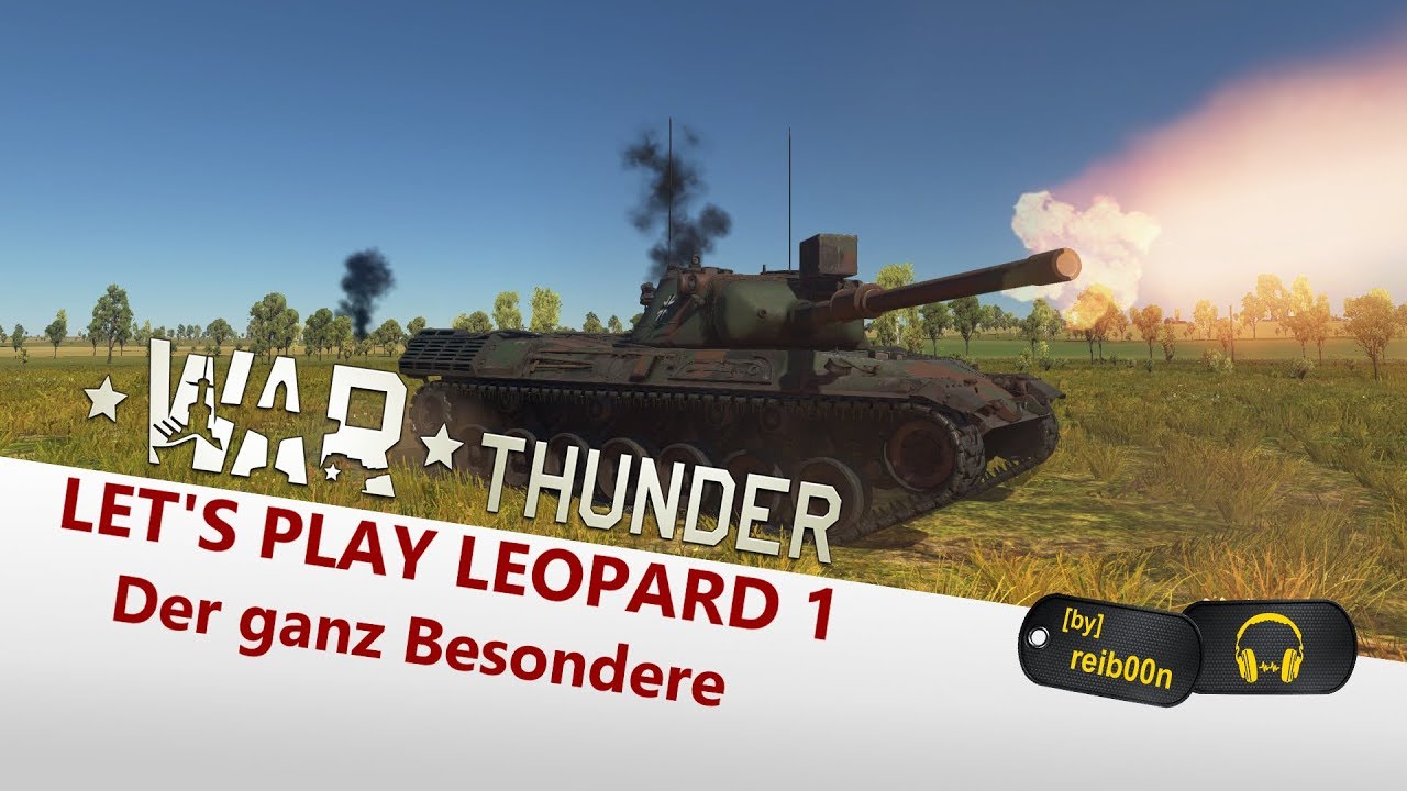 War Thunder - Die nackte Wahrheit - Leopard 1 (Gameplay)