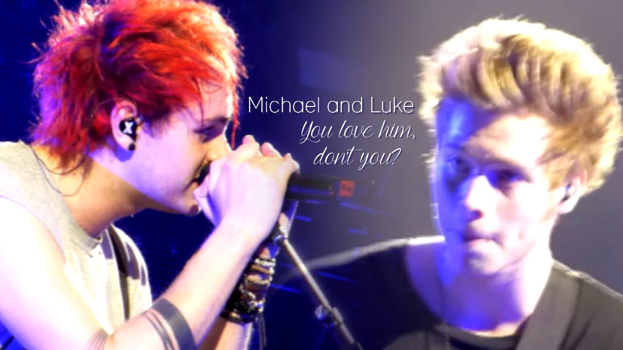 Michael + Luke || You love him, don't you? [Muke Clemmings]