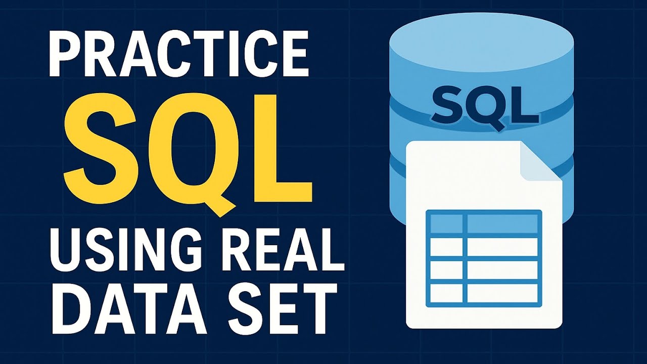 Practice SQL with Real-World Datasets | Hands-On Tutorial