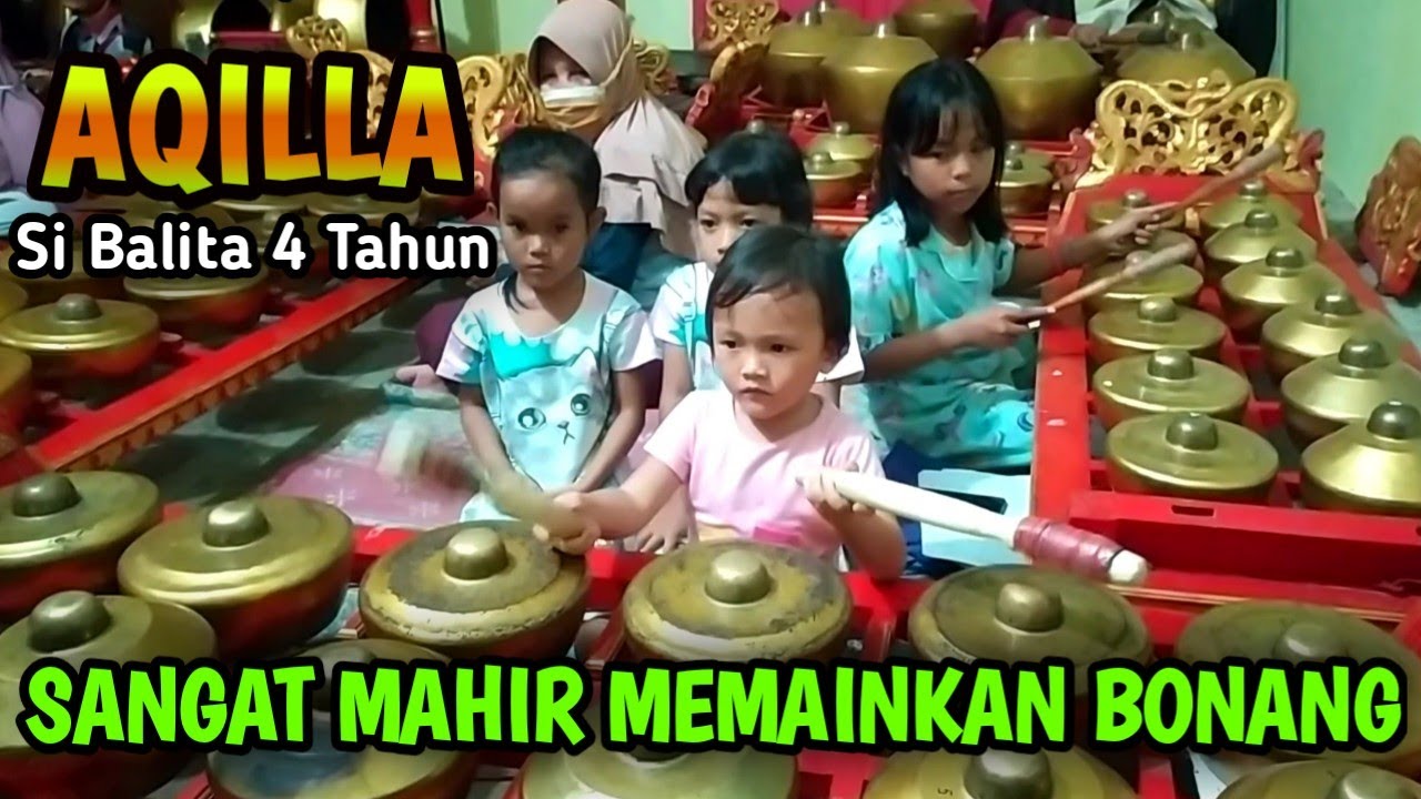 #viral BALITA 4 TAHUN ‼️ AQILLA SUDAH MAHIR MAIN BONANG || BANYUMAS