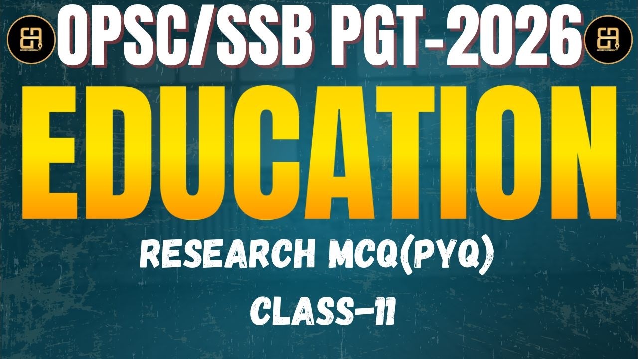 SSB / OPSC PGT Education | Research MCQ PYQ | Most Important Questions for PGT Exam