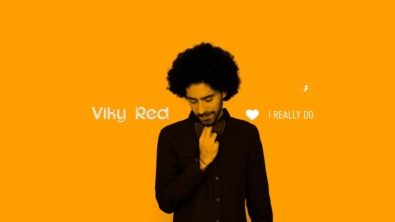 Viky Red - I really do (Lyric video)