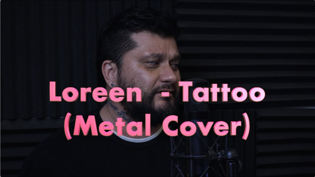 Loreen - Tattoo (Metal Cover)