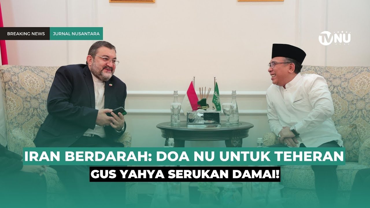 Di Tengah Agresi, Iran Temui PBNU: Minta Doa Ulama untuk Dunia yang Damai