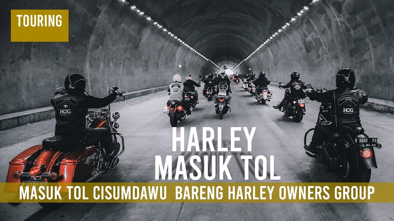 #Touring Harley Davidson| Masuk Tol Cisumdawu | Bareng | Harley Owners Group | HOG SBC | Eps#9