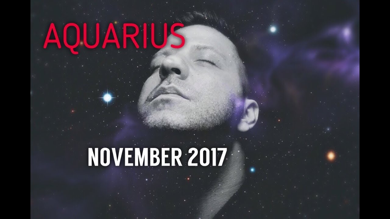 AQUARIUS November 2017 Horoscope Tarot - WISH FULFILLED | Great Month | Turning Point & Love
