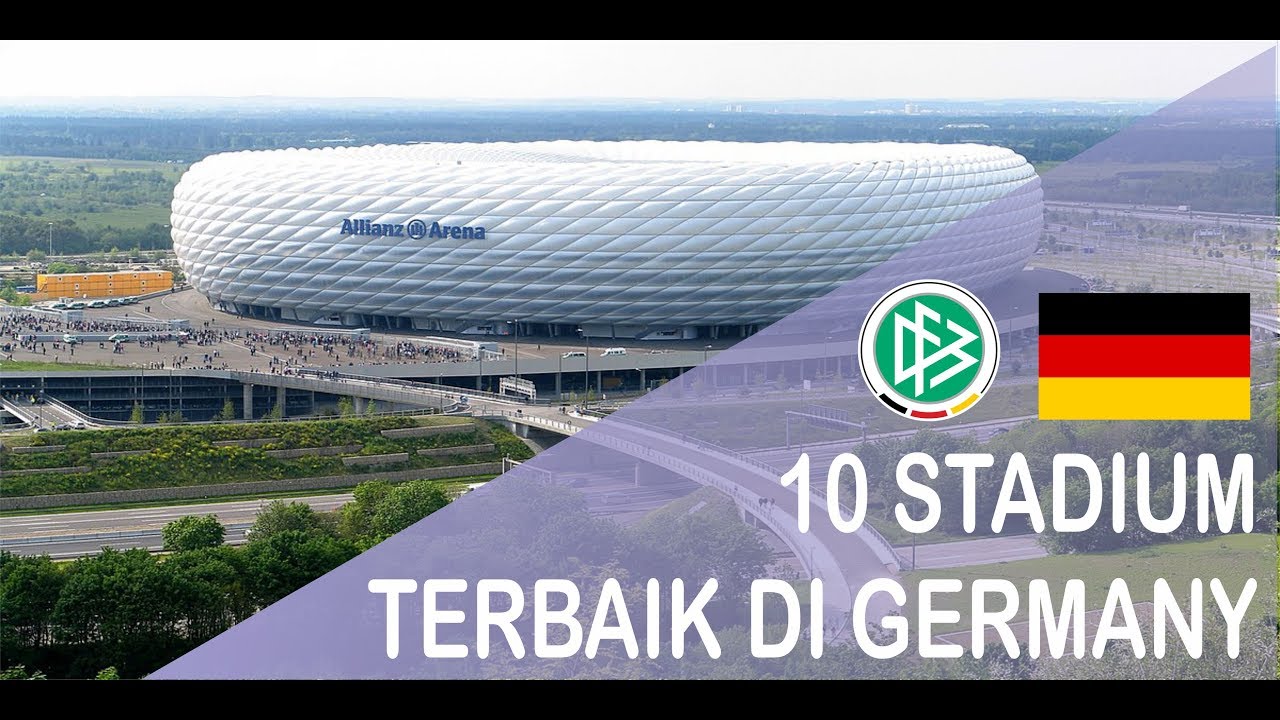 10 STADIUM TERMEGAH DI GERMANY