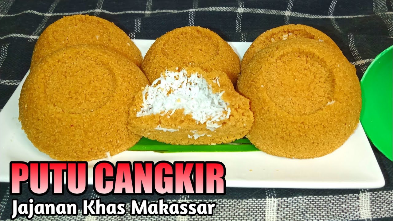 DIJAMIN Enak Banget!!! Cara Bikin Putu Cangkir Khas Makassar