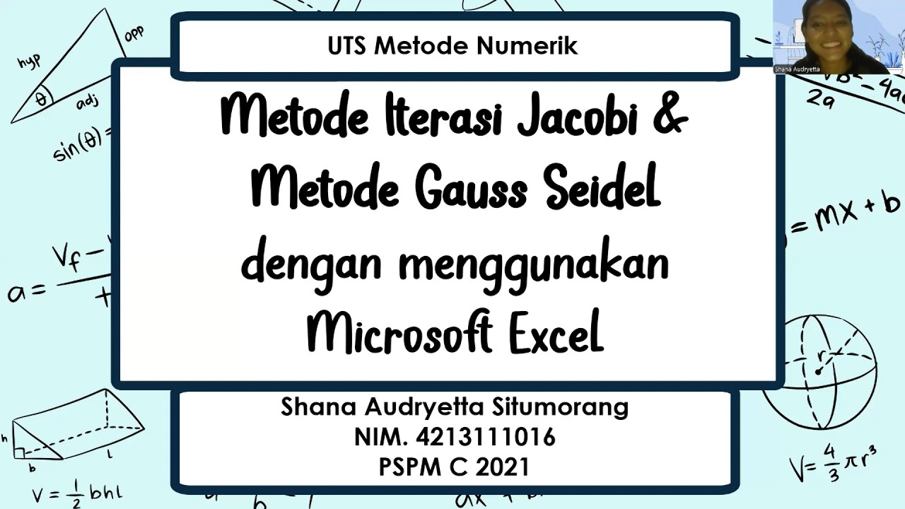Cara menyelesaikan Metode Iterasi Jacobi & Metode Gauss  Siedel dengan menggunakan Microsoft Excel