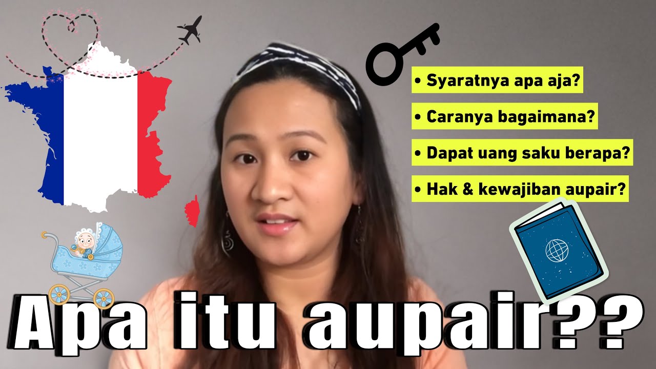 MAU JADI AUPAIR DI PRANCIS?WAJIB NONTON INI SAMPE HABIS‼️
