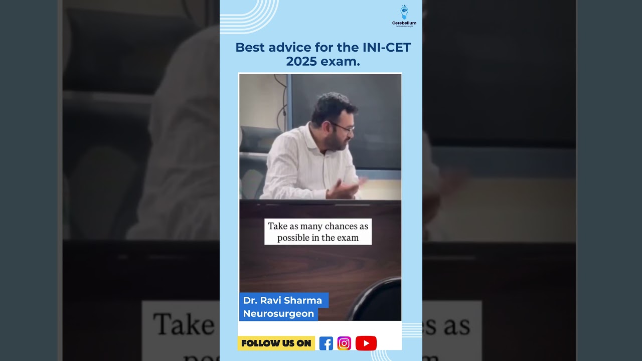 Best advice for the INI-CET 2025 exam. #shorts #inicet2025