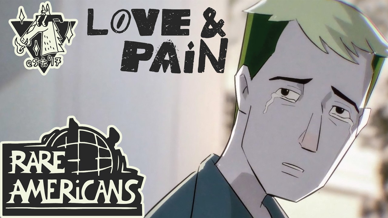 Rare Americans - Love & Pain (Official Music Video)