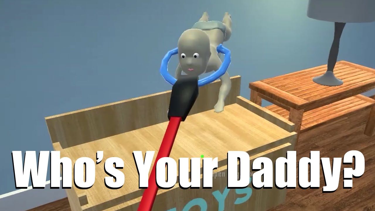 Who's Your Daddy - Baby Tryna Kill Himself!!! [PC Gameplay, Commentary]