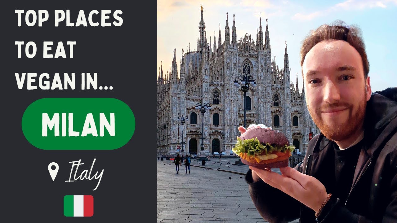 Our FAVOURITE Places to Eat Vegan in Milan, Italy! 🇮🇹