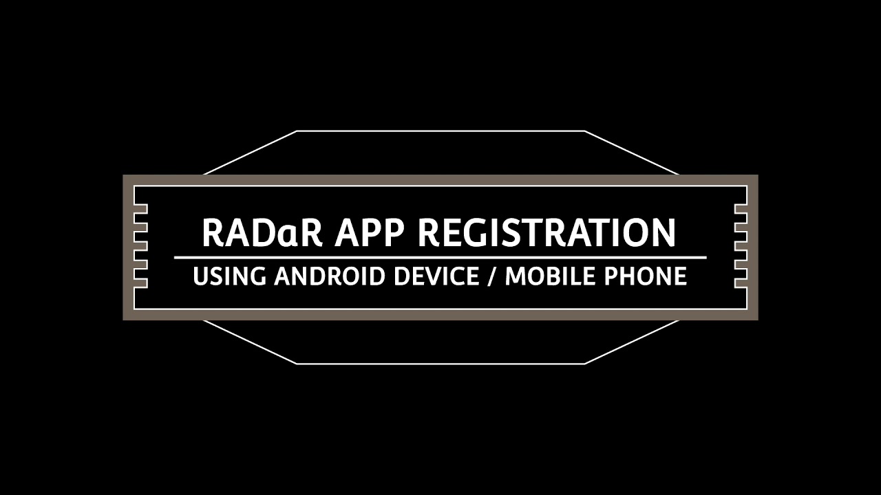DepED RADaR App Registration Using Android Phone