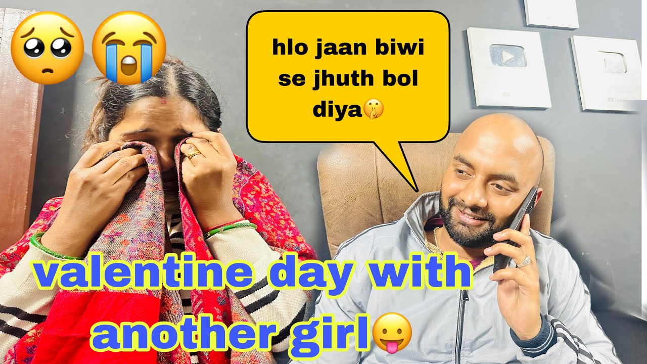 Going With Another Girl In Valentine Day 😛💐//Prank On wife Goes Wrong// She Was Crying 😢 