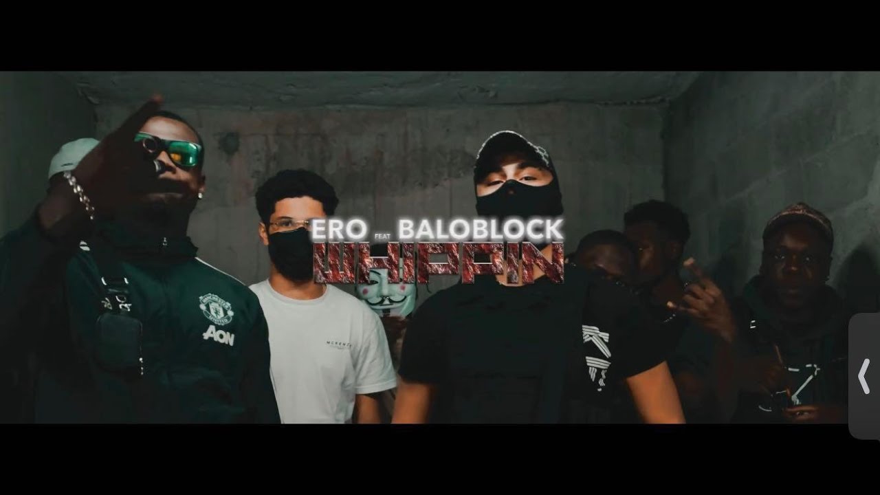 Ero feat. Baloblock- WHIPPIN