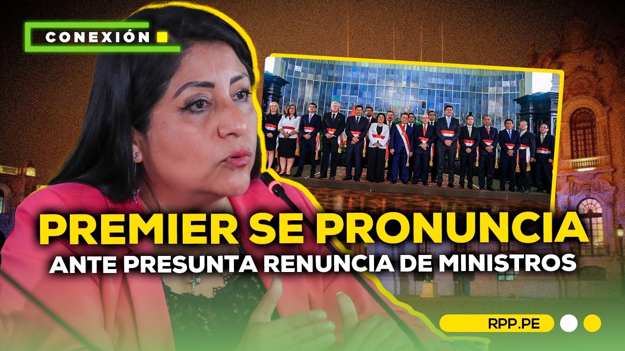 Ministro de Salud presenta su renuncia: Premier Miralles responde #CONEXIONRPP