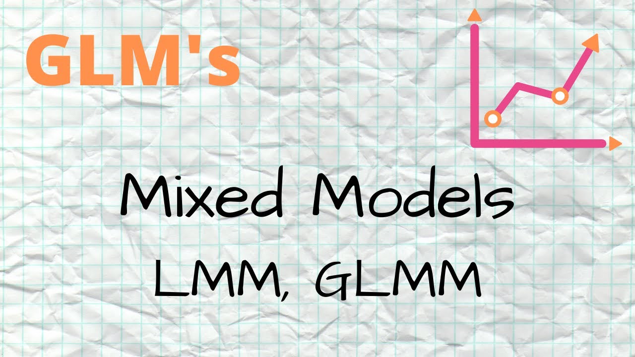 GLM - 14 - Mixed models (LMM, GLMM)