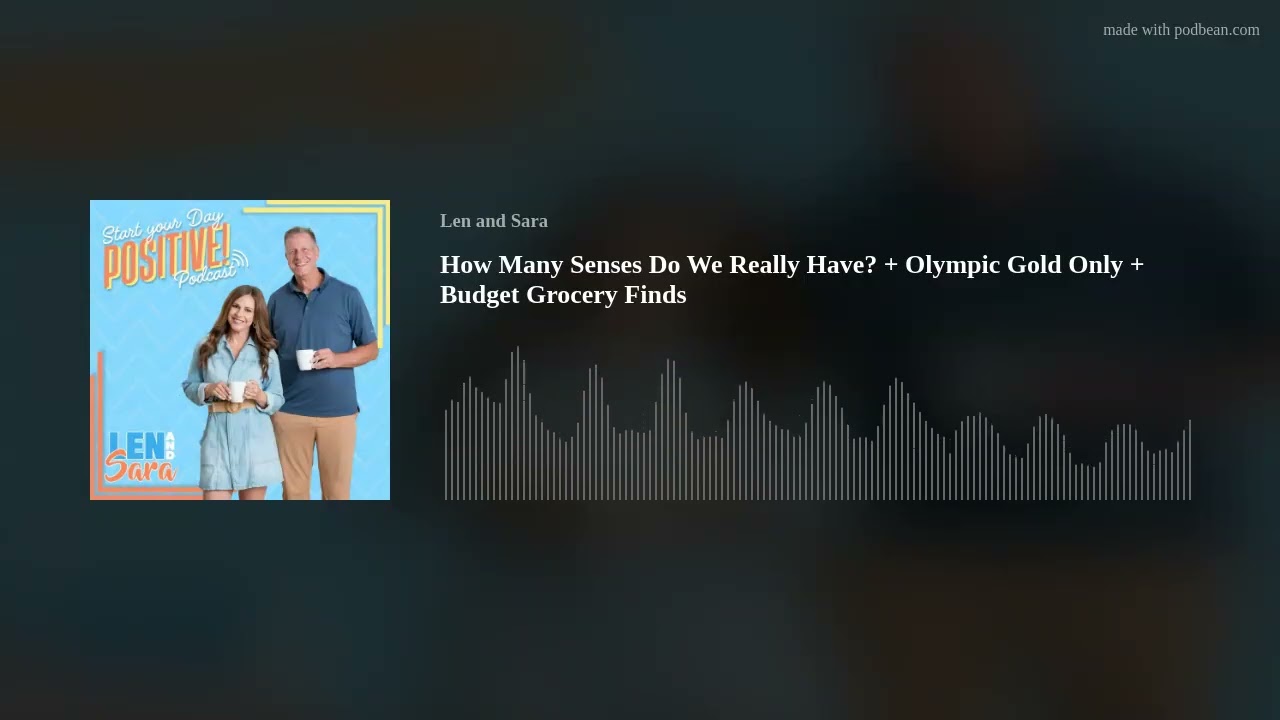 How Many Senses Do We Really Have? + Olympic Gold Only + Budget Grocery Finds
