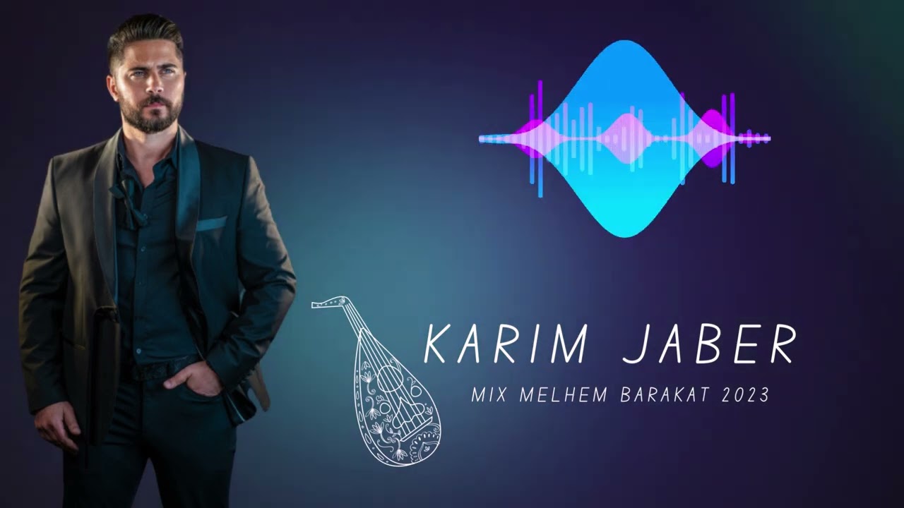 Cover By Karim Jaber  - Melhem Barakat Mix 2023 - كريم جابر - ملحم بركات مكس