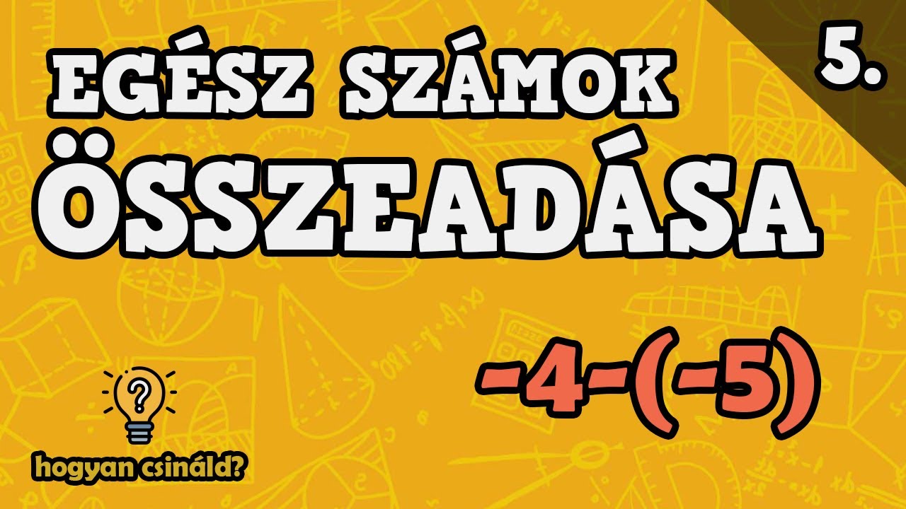 Egész számok összeadása és kivonása