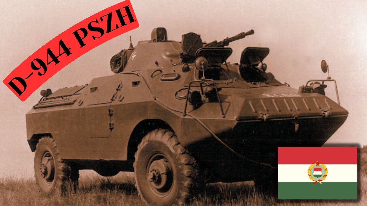 D‑944 PSZH: A hidegháború magyar páncélosa (APC)