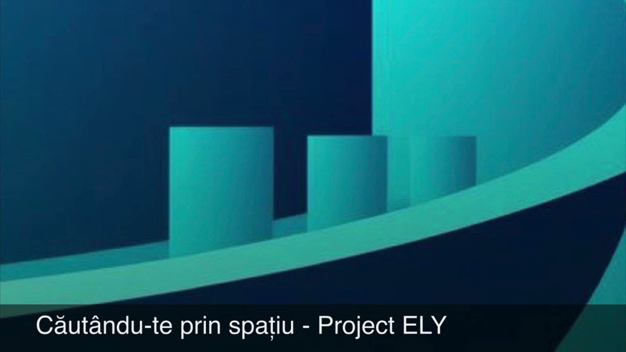 Căutându-te printre stele 🌠 - Project ELY