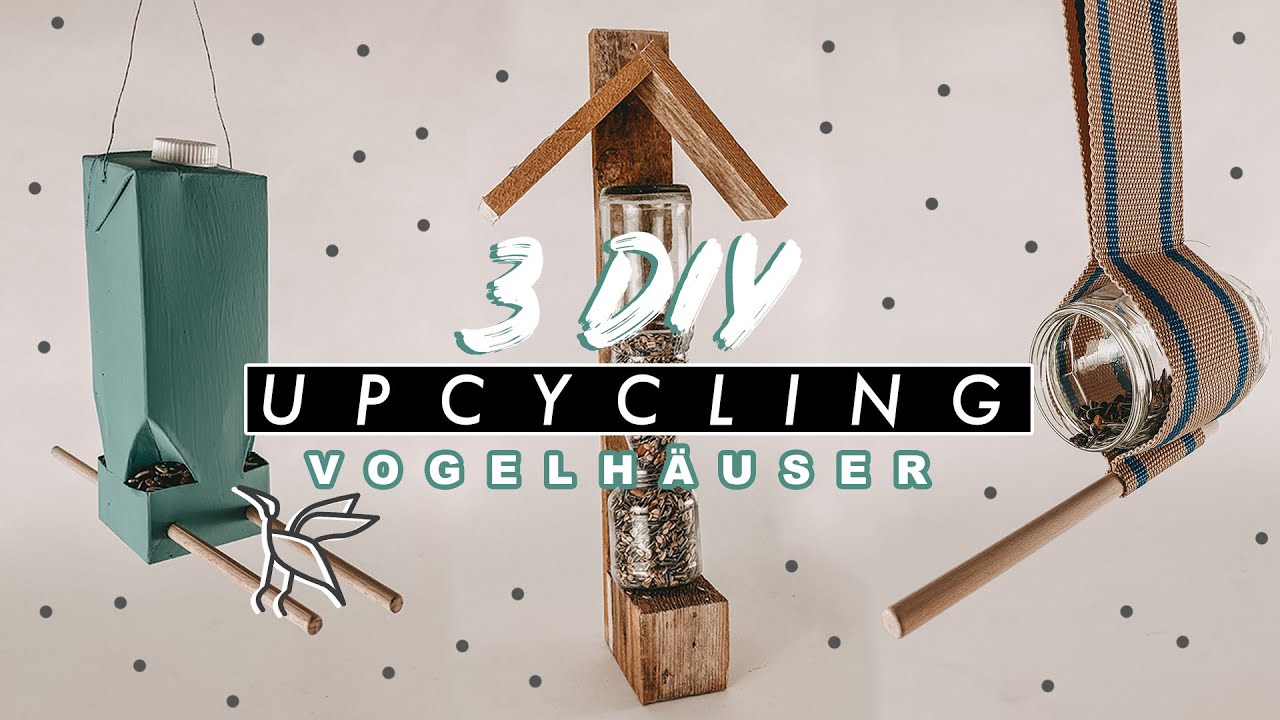 3 DIY Upcycling Vogelhäuser Ideen mit Linda DIY | EASY ALEX