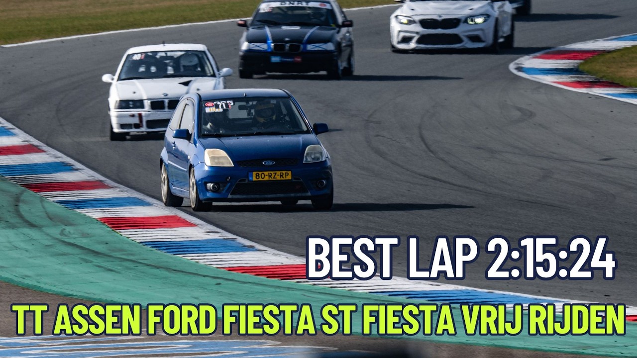 Ford Fiesta ST Track Day at TT Assen | Best Lap 2:15