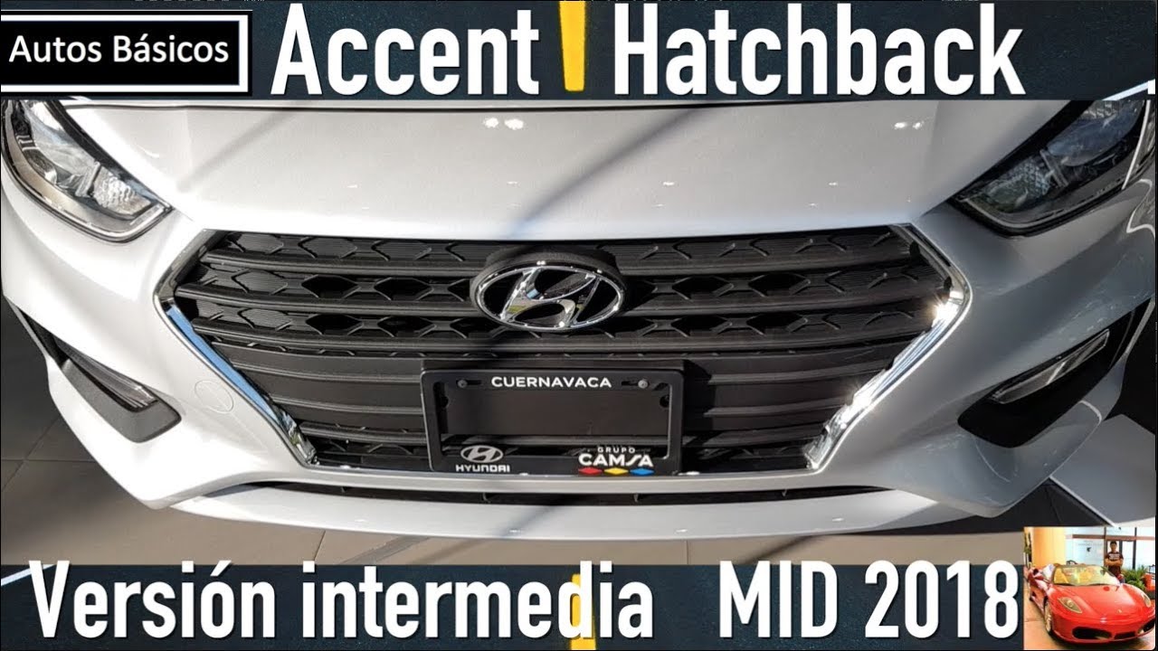 Hyundai Accent Hatchback 2018 Version intermedia