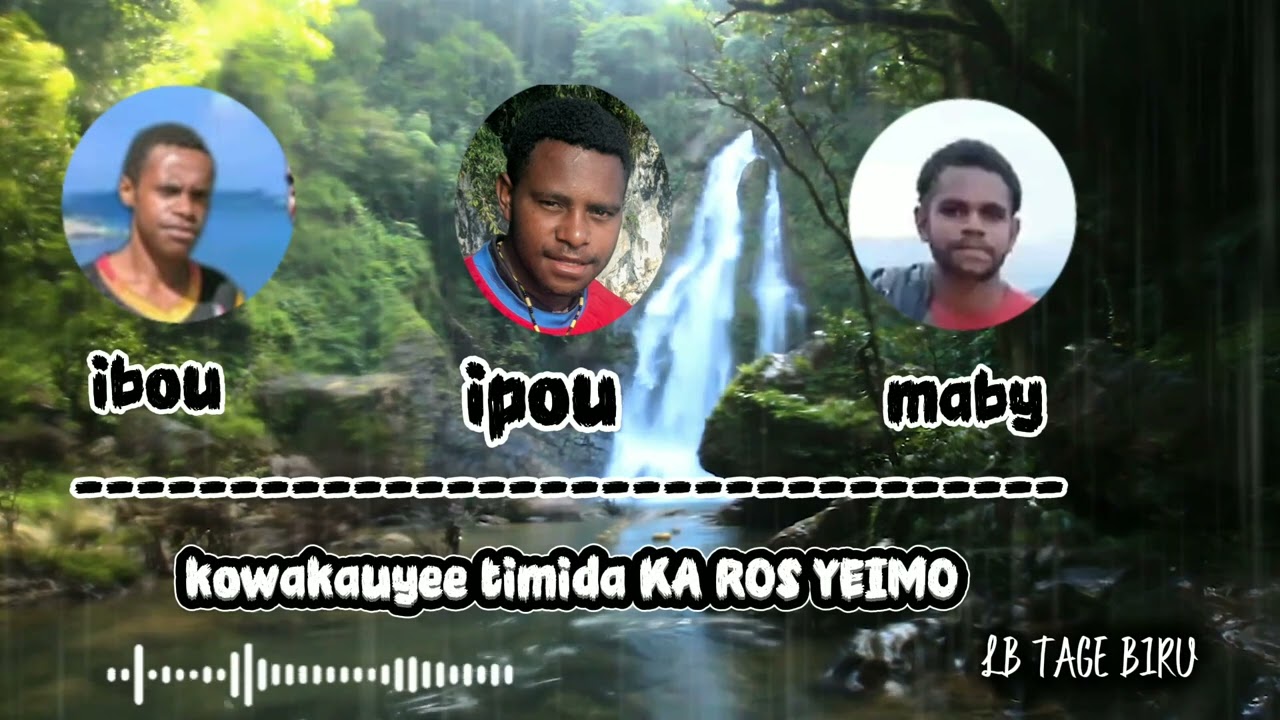 Lagu kowakauyee timida ka Ros Yeimo cipta yokagaido _LB TAGE BIRU.2026/2027
