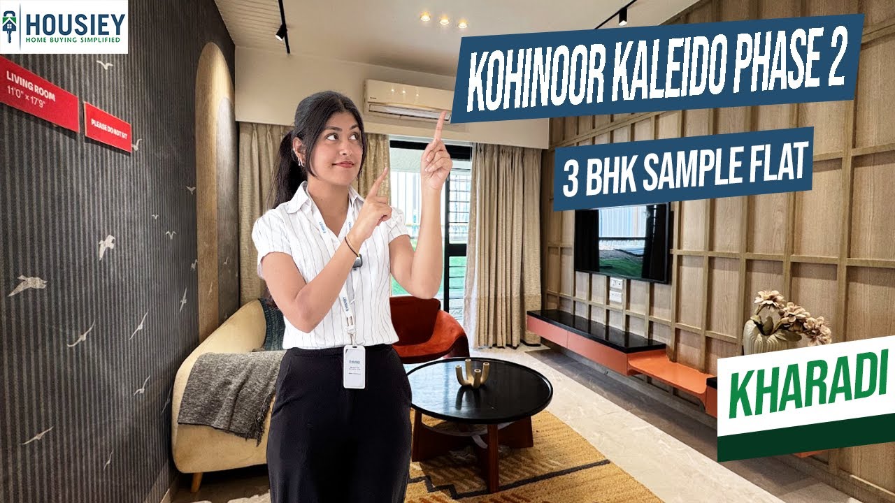 Kohinoor Kaleido | Phase 2 Luxurious 3BHK Sample Flat Tour In Kharadi Pune | Price & Review 2026