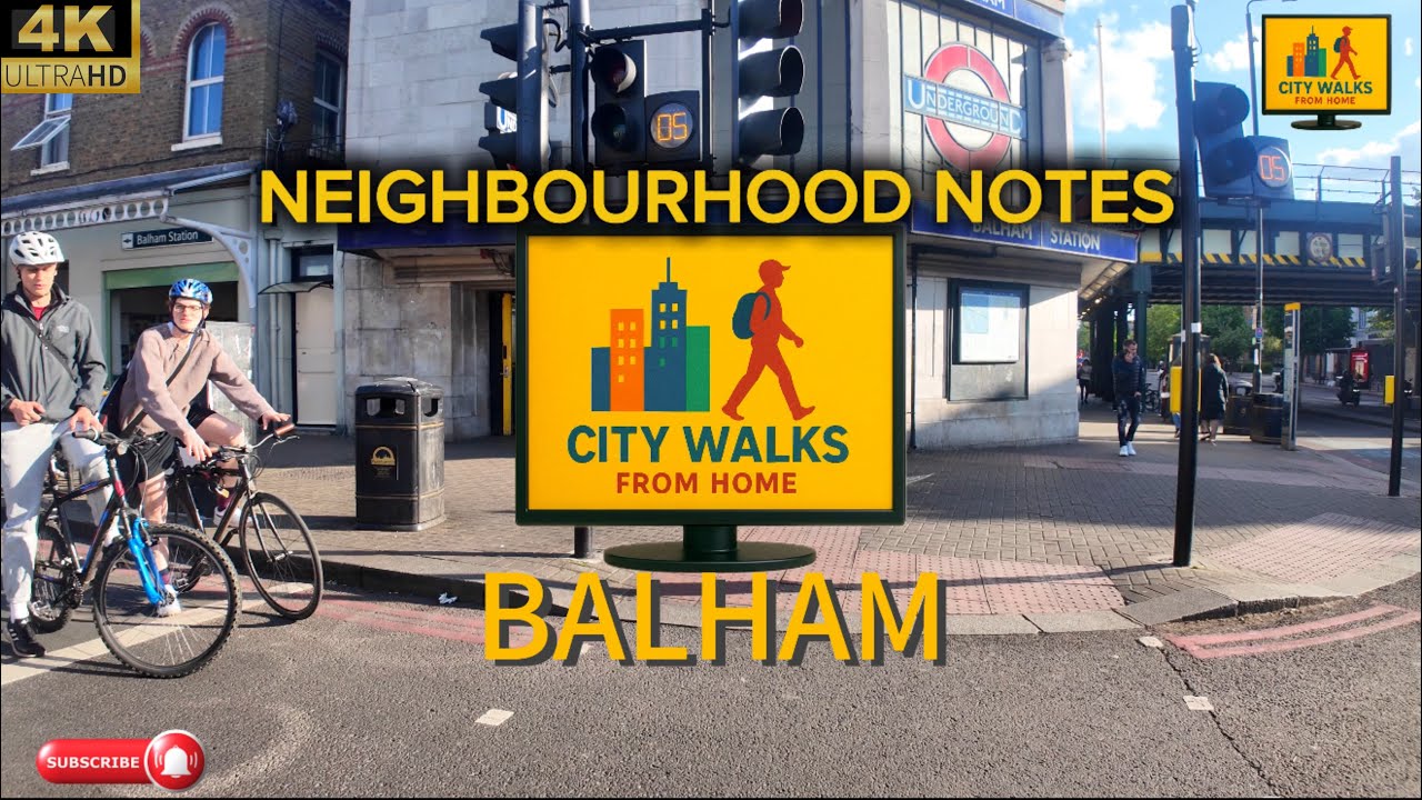 Neighbourhood Notes E1: BALHAM | London&rsquo;s Most Underrated area? SW12 London City Walk, Spring 2025