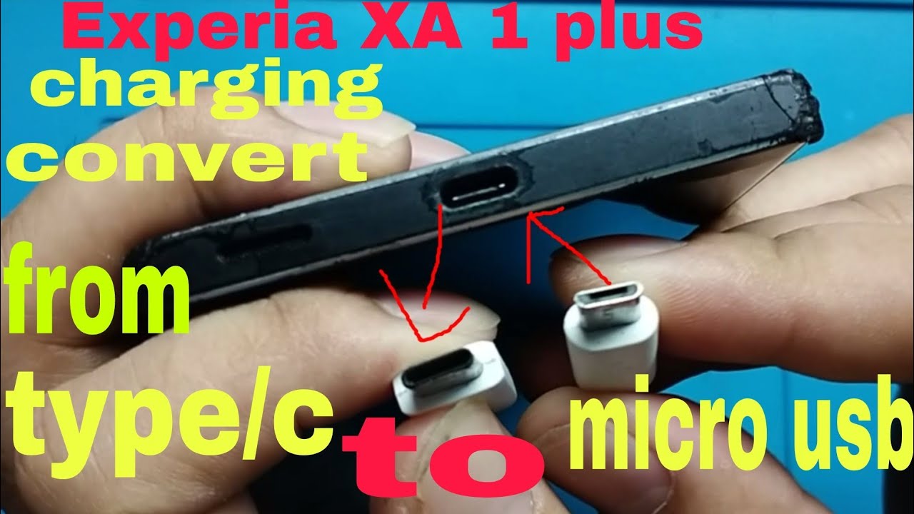 How To Convert Charging Pin/From Type C to Micro Usb/ Experia XA 1 Ultra Original Phone/