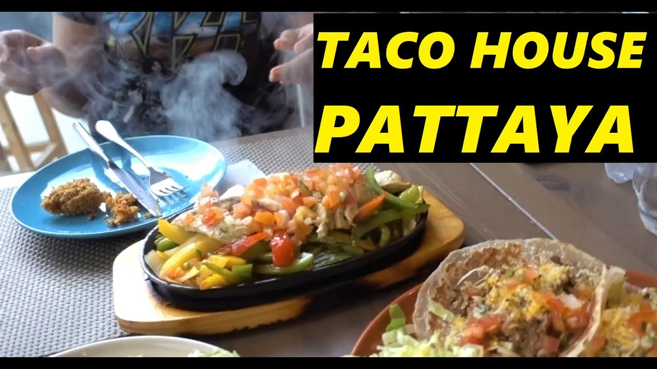 Taco House Pattaya Food review. My last video from Thailand