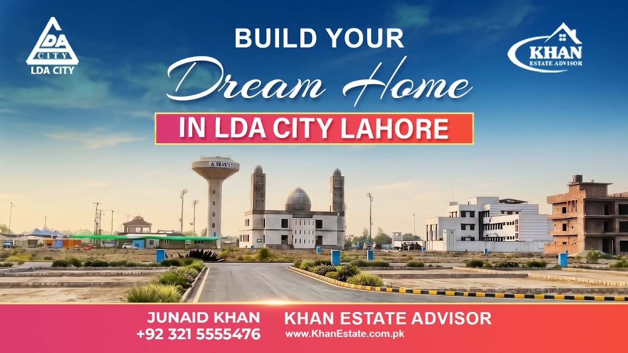 Build Your Dream Home in LDA City | Best Investment Opportunity | A Smart Investment | #KhanEstate