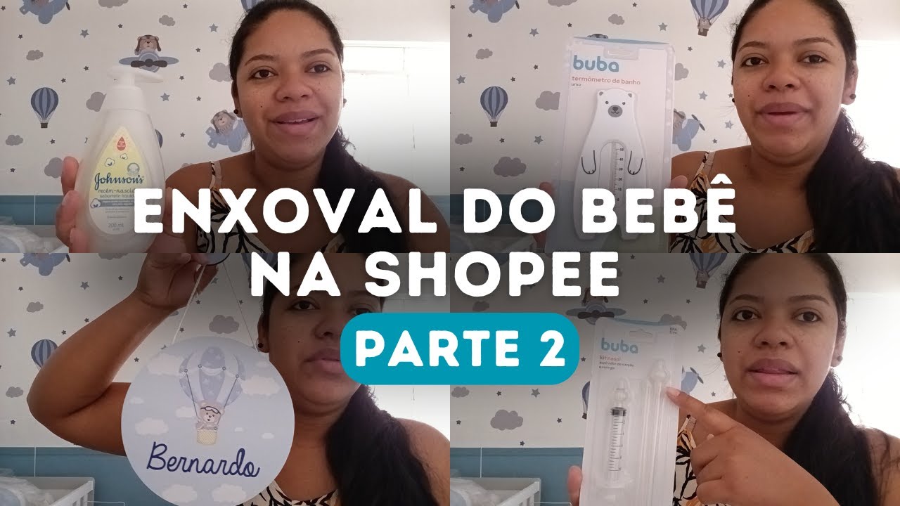 Enxoval do Bernardo na Shopee, Porta Maternidade, Lençol para o Berço, Sabonete liquido Johnson...