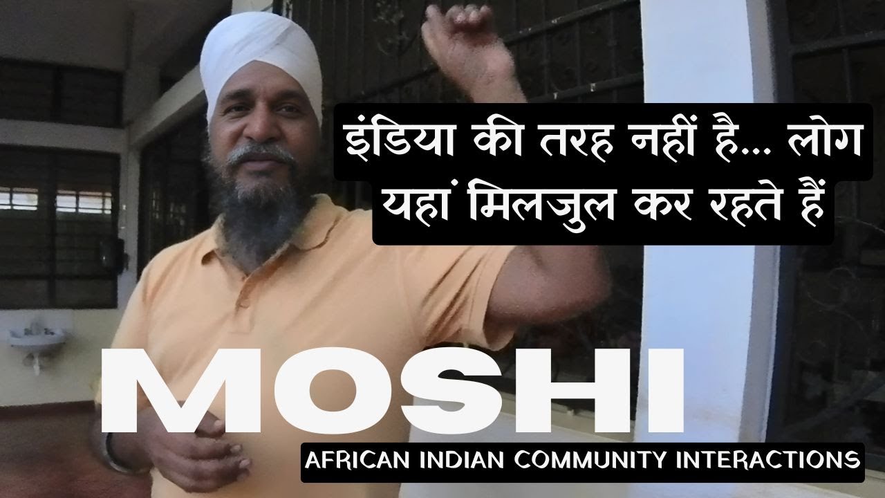 Exploring the city of Moshi Tanzania | Interactions with Indian Community | African Hindi Vlog