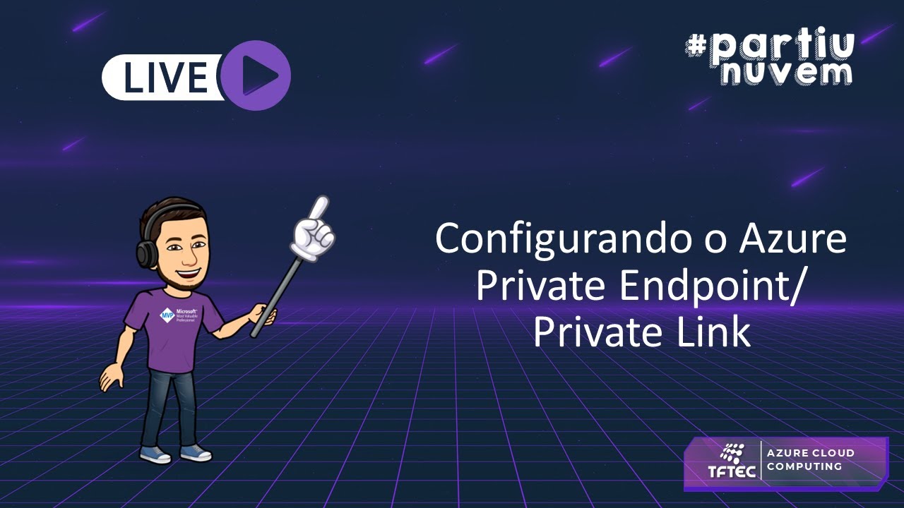 Configurando Azure Private Endpoint/Private Link