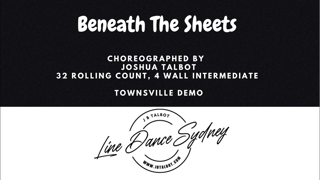 Beneath The Sheets Line Dance by Joshua Talbot. Demo from Townsville Australia workshop 
